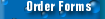 Complete an Order Form