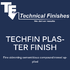 Techfin Plaster Finish