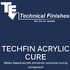 Techfin Acrylic Cure