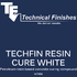 Techfin Resin Cure White