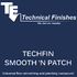 Techfin Smooth & Patch